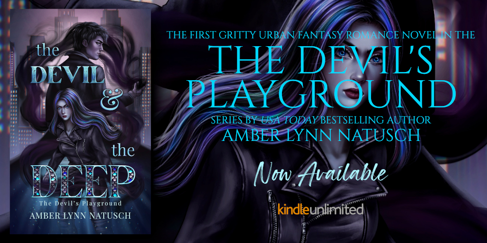 Promo Graphic - 1000w 500h - The Devil's Playground 1.0 - The Devil and the Deep by Amber Lynn Natusch - 005